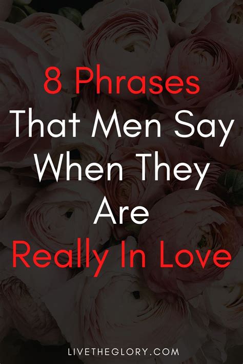 8 phrases that men say when they are really in love real relationship