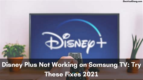 disney   working  samsung tv   fixes