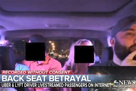 uber driver banned after secretly livestreaming female passengers so