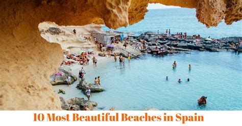 top   beautiful beaches  spain revealed