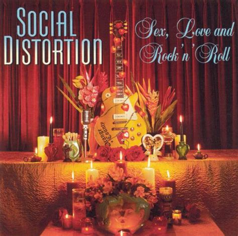 sex love and rock n roll social distortion songs reviews