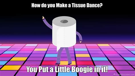 tissue dance funny kid jokes
