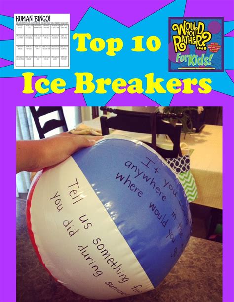 weve put   list   top  ice breakers  kids