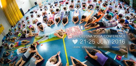 vi barcelona yoga conference este fin de semana yoga en red