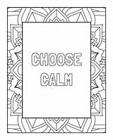 Calm Affirmation Colouring Printable Book Choose sketch template