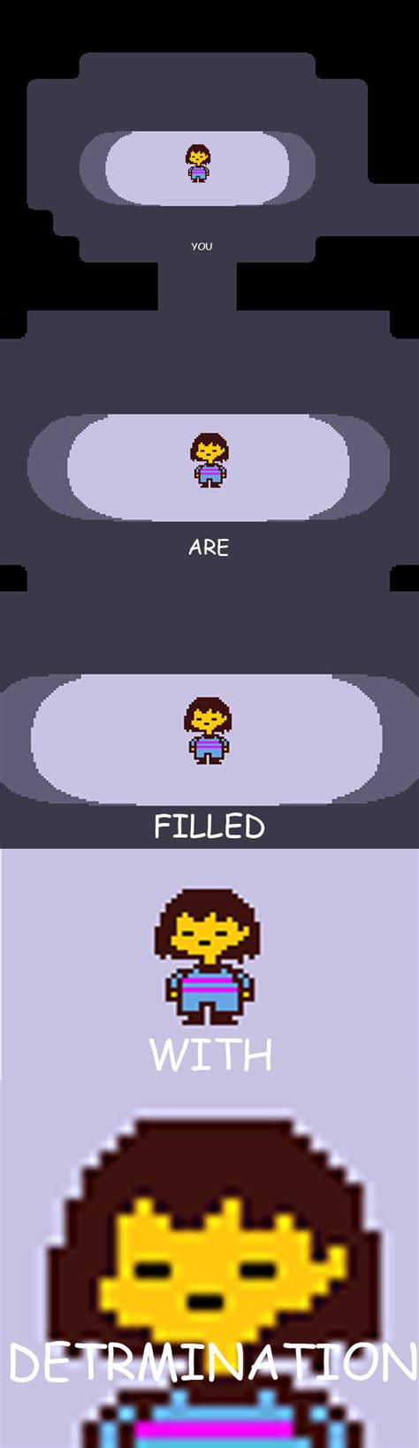 [determination intensifies] undertale know your meme