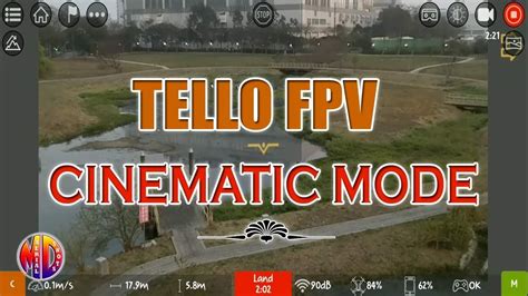 tello fpv cinematic mode youtube