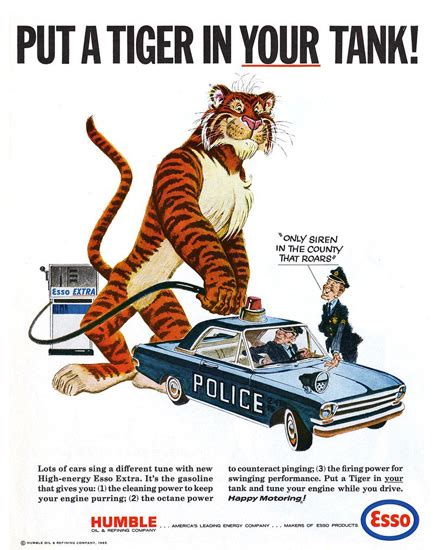 Esso Put A Tiger In Your Tank 1965 Police Roars Mad Men Art Vintage
