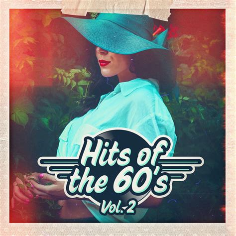 Hits Of The 60s Vol 2 Album By 60 S 70 S 80 S 90 S Hits Old School