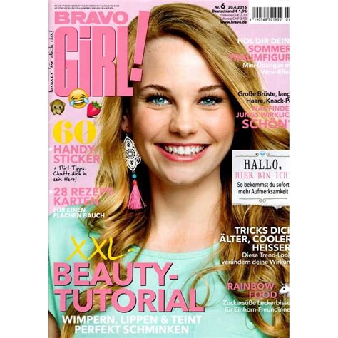Bravo Girl Nr 6 20 4 2016 Xxl Beauty Tutorial Zeitschrift