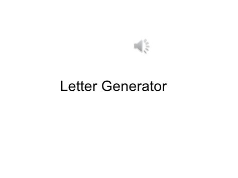 letter generator assignment