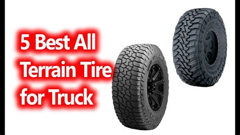 Best All Terrain Tire For Truck Buy In 2019 Youtube