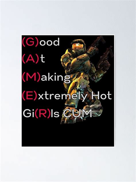 Good At Making Extremely Hot Girls Cum Funny Gamer Classic Poster By