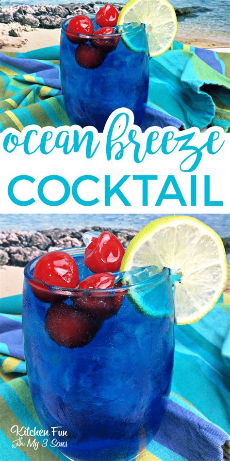 Ocean Breeze Cocktail Kitchen Fun With My 3 Sons