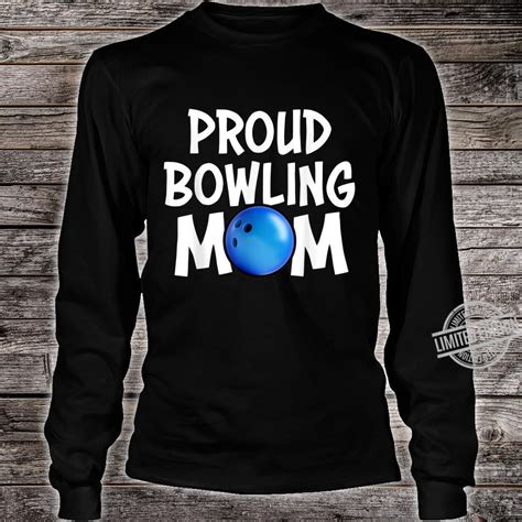 Proud Bowling Mom Mothers Day Shirt