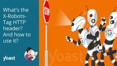 whats   robots tag http header      yoast