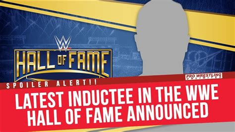 Breaking News Latest Inductee Into The Wwe Hall Of Fame Class Of 2018