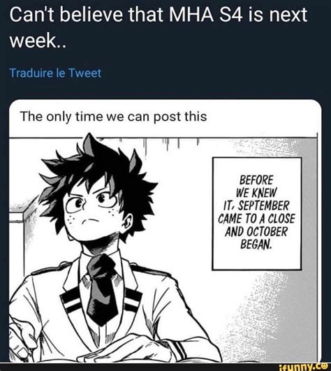 Can T Believe That Mha S4 Is Next Week Knew It