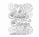 Coloring Pages Good Morning Word Swear Adults Getcolorings Color sketch template