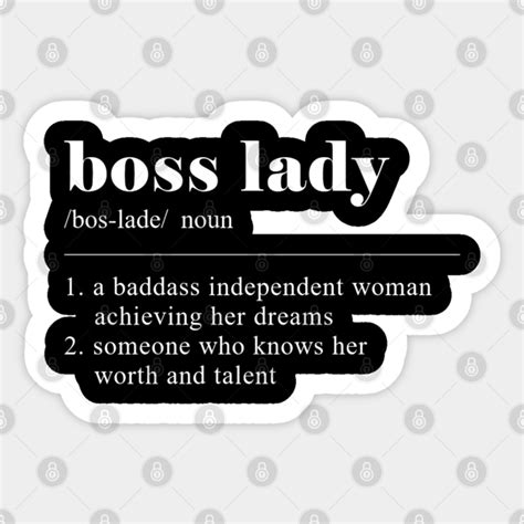 boss lady meaning dictionary style boss lady sticker teepublic