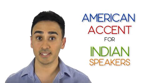 American Accent For Indian Speakers Youtube