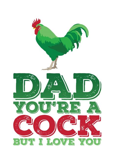 Dad Youre A Cock Card Scribbler