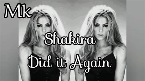 Shakira Did It Again مترجمة Youtube