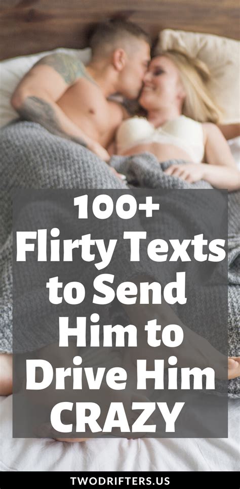 107 flirty texts for him fun cute text messages he ll love in 2020