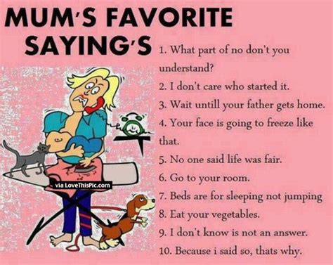 top momisms we swear we ll never say but always do this is