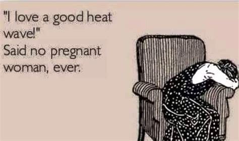Pregnant Pregnant Heatwave Pregnant Women