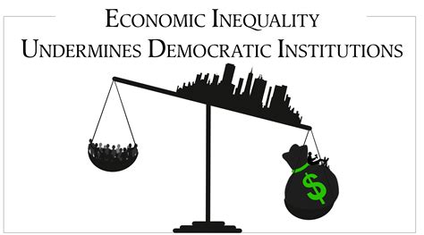 election wake  call economic inequality undermines  democratic
