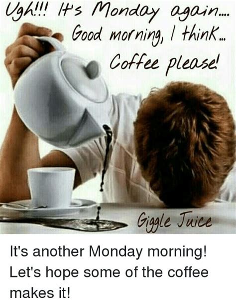 Monday Morning Coffee Memes