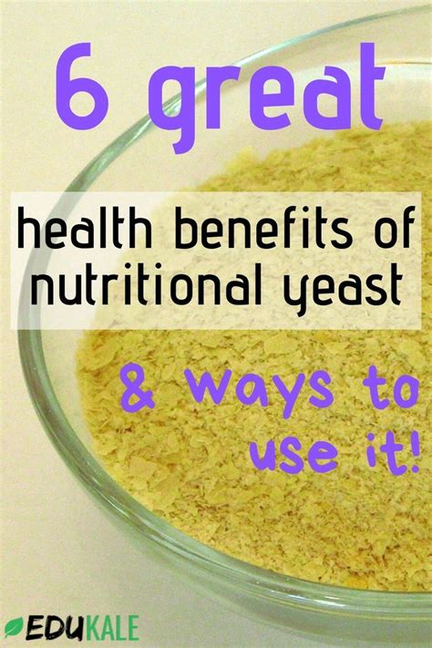 great health benefits  nutritional yeast nutritional yeast