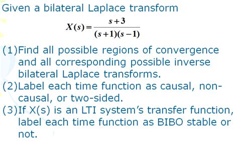Solved Given A Bilateral Laplace Transform S 3 X S S