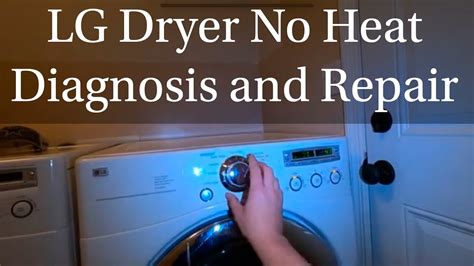 lg dryer  heating diagnosis  repair youtube