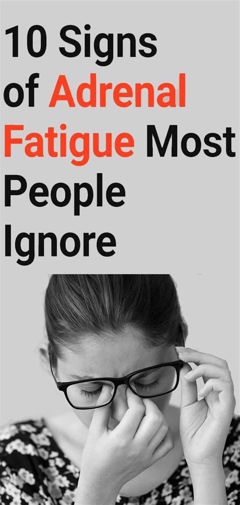 10 Signs Of Adrenal Fatigue Most People Ignore Adrenal Fatigue Signs
