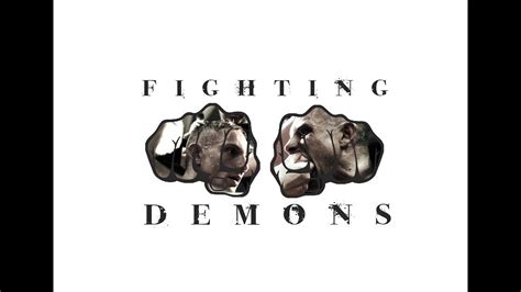 Fighting Demons Extended Preview Trailer Youtube