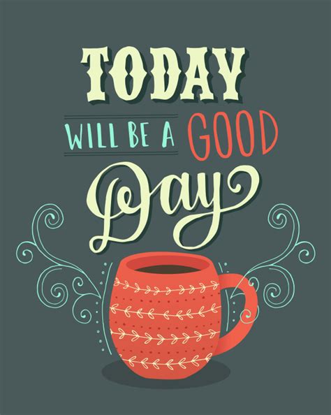 today      good day quotes quotesgram