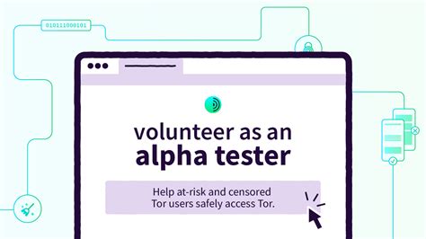 volunteer   alpha tester  tor project