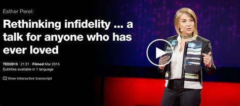 Rethinking Infidelity A Talk For Anyone Who Has Ever Loved