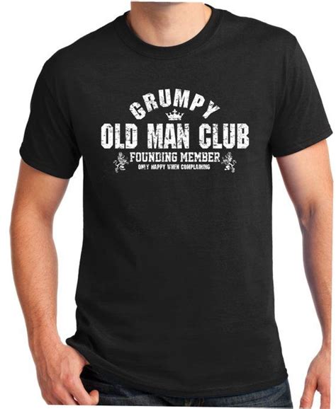 Grumpy Old Man Club Birthday T T Shirt Vintage