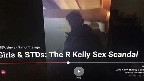 r kelly sex scandal youtube