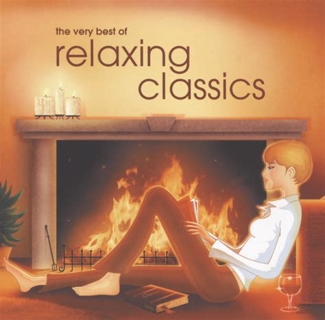 the very best of relaxing classics compilation by various artists