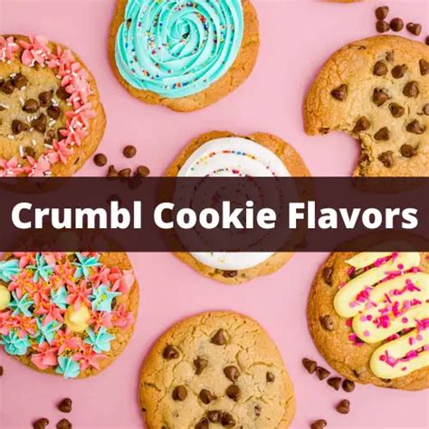 top  ranked  crumbl cookie flavors