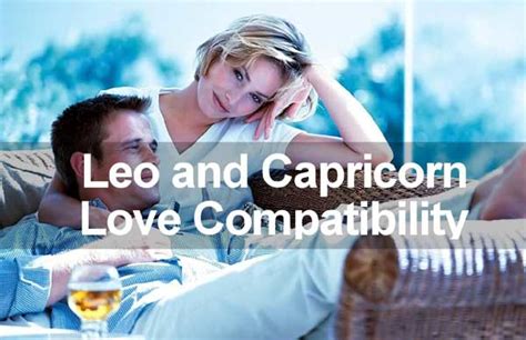 leo and capricorn compatibility in sex love and friendship