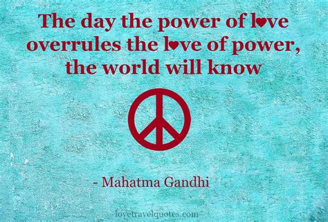 day  power  love overrules  love  power  world   peace motivational
