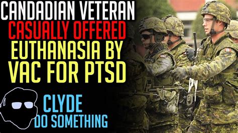 Maid Offered To Canadian Veteran Suffering With Ptsd Medical