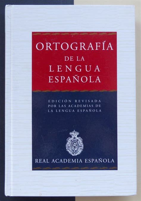 asociación de academias de la lengua española ortografía de la lengua