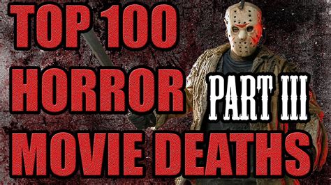 top 100 horror movie deaths part iii 60 41 youtube