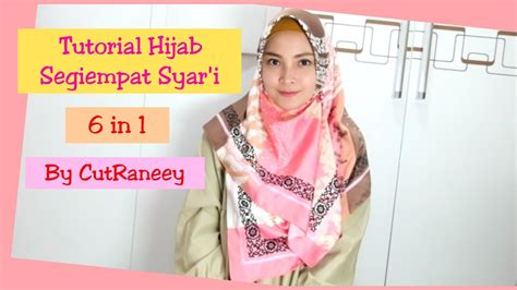 tutorial hijab segi empat syari menutup dada youtube